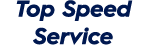 Top Speed Service